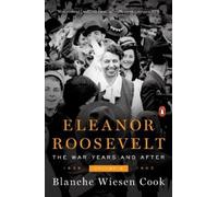 Blanche Wiesen Cook Eleanor Roosevelt, Volume 3 (Tascabile)