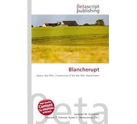 Blancherupt: Alsace, Bas-Rhin, Communes of the Bas-Rhin Department