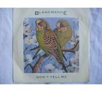 Blancmange - Blancmange - Don't Tell Me - [7"]