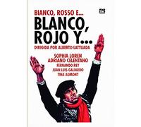 Blanco, Rojo y…