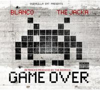 Blanco & The Jacka - Game Over