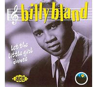 Bland Billy - Let The Little Girl Dance