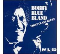 Bland, Bobby Blue - First Class Blues