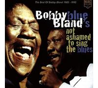Bland,Bobby - Not Ashamed to Sing the Blues