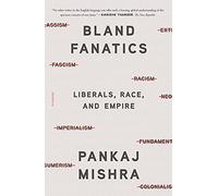 Pankaj Mishra Bland Fanatics (Tascabile)