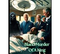Bland murder of a King