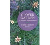 Bland Simpson Clover Garden (Copertina rigida)