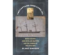 Bland Simpson Two Captains from Carolina (Tascabile)