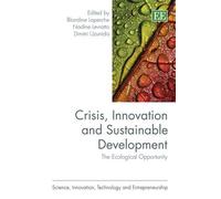 Blandine Laperc Crisis, Innovation and Sustainable Developme (Copertina rigida)