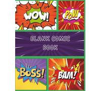 Blank Comic Book: Create Draw, and tell your own comic stories. Blank comic book for kids ages 3+.