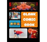 Blank Comic Book: Create Your Own Comic Book