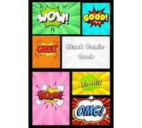 Blank Comic Book: Create Your Own Comics, Manga & Graphic Stories