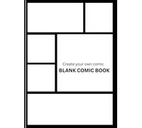 Blank Comic Book: Create your own story using this blank notebook