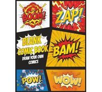 Blank Comic Book: Draw Your Own Comics