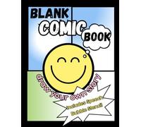 Blank Comic Book, Draw Your Own Story: Large 8.5x11 Notebook | Includes Speech Bubble Stencil | for Kids & Teens
