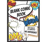 Blank Comic Book - with variety of templates: 110 pages with 40 different panel layouts - Large size journal 8.5 x 11 inches - Create your own graphic ... in this sketchbook - soft cover notebook