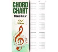 Blank Guitar Chord Chart: Blank Guitar Chord Diagram Book - Music Notation Paper for Guitarists | 6 x 9 Inches | 5-Fret Boxes