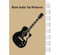 Blank Guitar Tab Notebook: Music Composition Paper & Songwriting Book | 99 Pages of Blank Guitar Sheet Music with Tab Staves and Chord Diagrams | 8.5x11