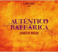 Blank & Jones - Autentico Balearica