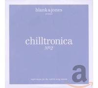 Blank & Jones Chilltronica No. 2 - Presented By Blank & Jones (CD)