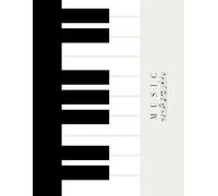 Blank Music Sheet Notebook: 150 Pages of 10-Staff Manuscript Paper for Music Composition, Songwriting, and Practice: Large Format (8.5 x 11 Inches) for Students, Musicians & Teachers