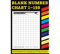 Blank Number Chart 1-150: 120 Worksheets for Counting and Writing Practice