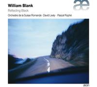 Blank/ Orchestre De La Suisse Romande/ Lively - Reflecting Black