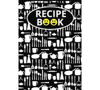 Blank Recipe Book: A Blank Recipe Book for Home Cooks, Foodies, and Future Generations | 7x10 inches, 100 Pages | Your Personal Recipe Journal for Family Favorites, Secret Sauces & Kitchen Magic