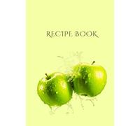 Blank Recipe Book: Make Your Own Custom Cookbook | Recipe Notebook with Writing Space for Favorite Recipes | Foodie Lovers Gift Ideas