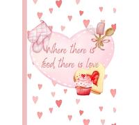 Blank Recipe Book to write in your own Recipes - Well structured full Page Interior - for your 100 favorite Dishes