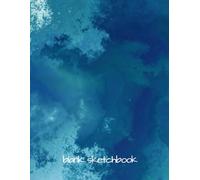 Blank Sketchbook - Sketch Book Notebook for Drawing, Writing Painting Sketching Or Doodling: Artist Sketchbook, 100 Pages, Large Size 8 x 11, Unique Cover - Makes A Perfect Gift!