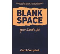 BLANK SPACE: Your Inside Job