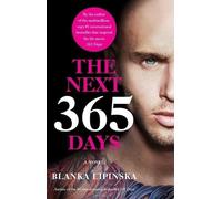 Blanka Lipinska The Next 365 Days (Tascabile) 365 Days Bestselling