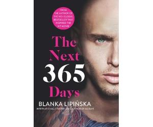 Blanka Lipinska The Next 365 Days (Tascabile) 365 Days Series