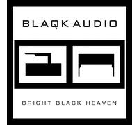 Blaqk Audio Bright Black Heaven (CD)