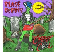 Blase Debris Creep cool (CD) Album