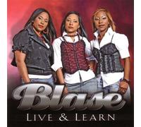 Blase - Live N Learn