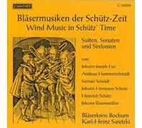 Blaserkreis Bochum Bläsermusiken der Schütz-Zeit (CD)