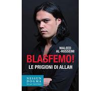 Blasfemo! Le prigioni di Allah
