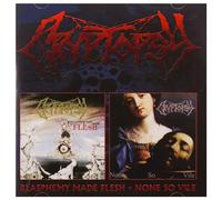 Blasphemy Made Flesh / None So Vile