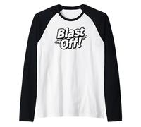 Blast off! Rocket Ship Space Launch Design Maglia con Maniche Raglan