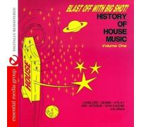 Blast Off With Bigshot!-History Of House Music - Vol. 1-Blast Off With Bigshot!-History Of House Mu