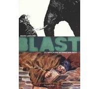 Blast. Vol. 2: L' apocalisse secondo San Jacky