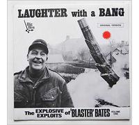 Blaster Bates - BLASTER BATES Laughter With a Bang LP 1967