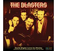 BLASTERS Dark Night: Live In Philly (CD)