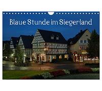 Blaue Stunde im Siegerland (Wandkalender 2026 DIN A4 quer), CALVENDO Monatskalender: Rundreise durch das Siegerland