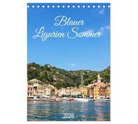 Blauer Ligurien Sommer (Tischkalender 2026 DIN A5 hoch), CALVENDO Monatskalender: Bella Italia. Wunderbares Mittelmeer.