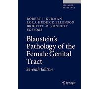 Blaustein – Patologia del tratto genitale femminile – Springer Verlag