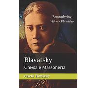 Blavatsky: Chiesa e Massoneria