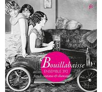 Blavet, Michel/ Ensemble 392 - Bouillabaisse - French Cantatas & Chansons